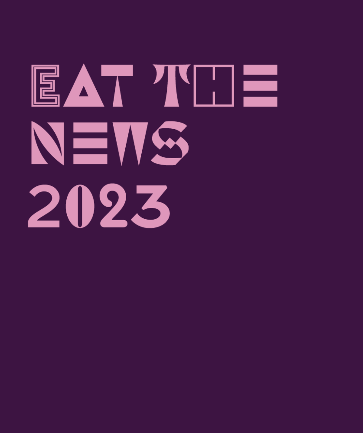 Eat the News